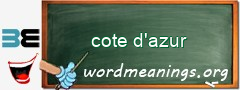 WordMeaning blackboard for cote d'azur